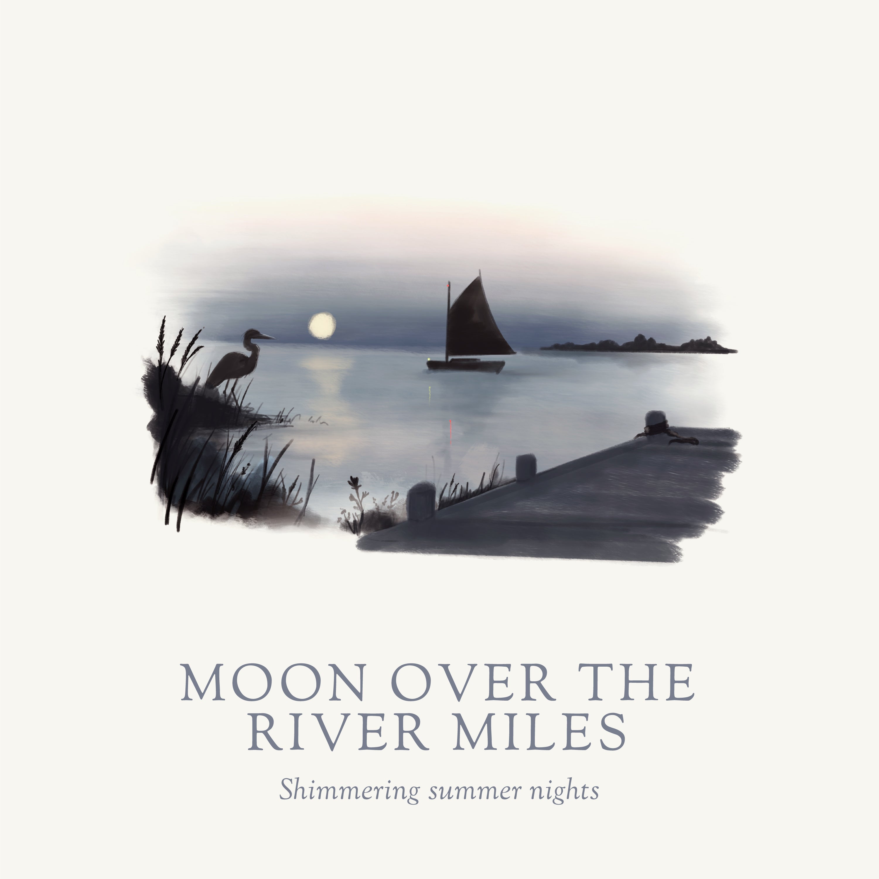 Sailing boat on a river with a heron and moonlit sky, text &