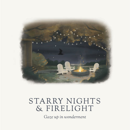 Starry Nights and Firelight